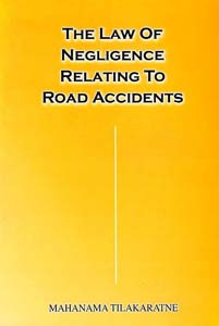 The Law of Negligence Relating to Road Accidents