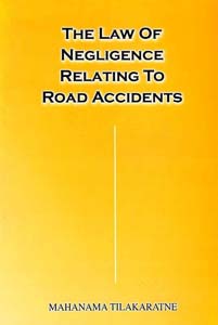 The Law of Negligence Relating to Road Accidents