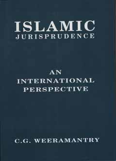 Islamic Jurisprudence an International Perspective