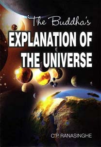 The Buddha's Explanation Of The Universe