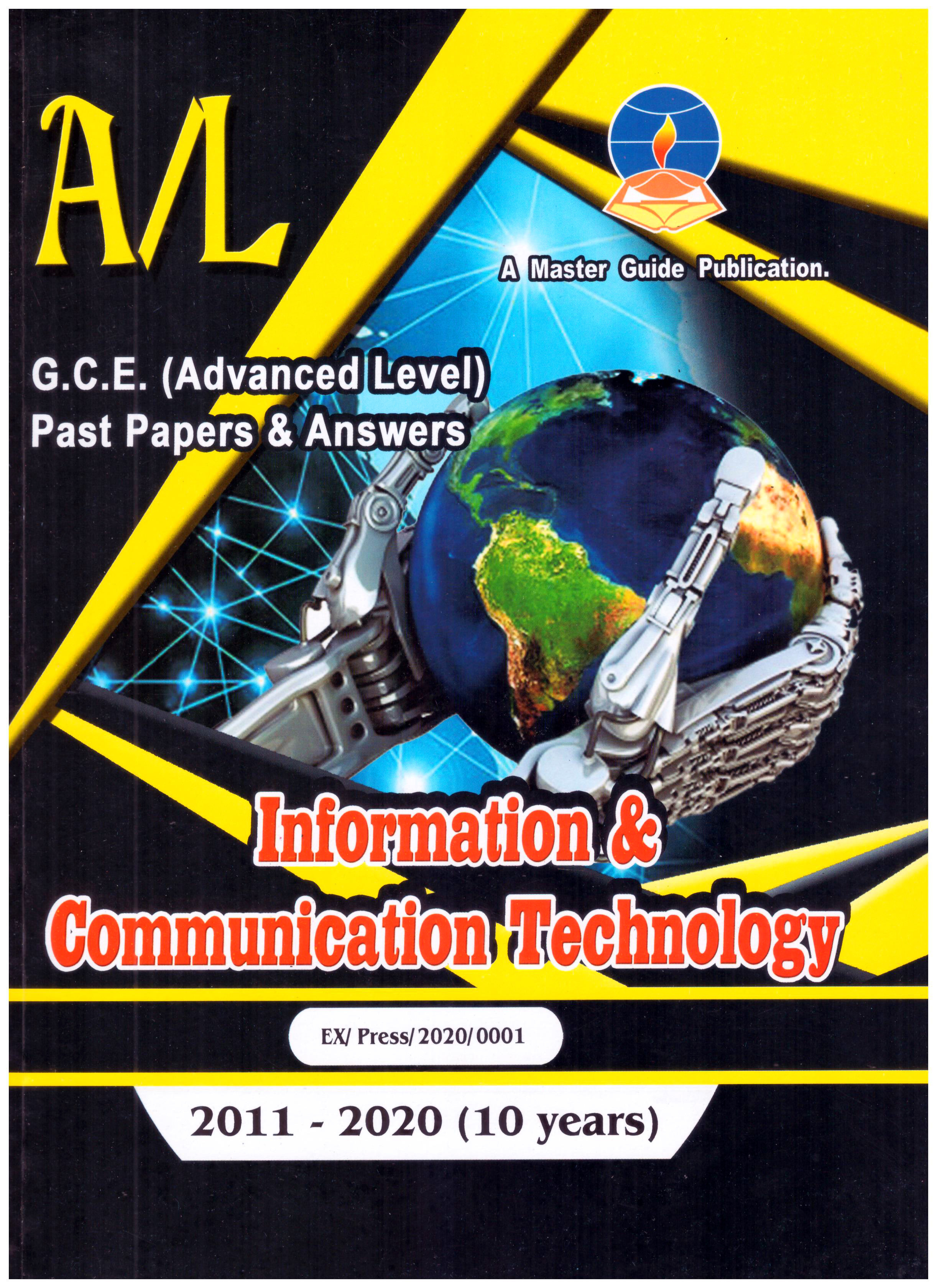 Master Guide A/L Information and Communication Technology Past Papers and Answers (2015 - 2024)