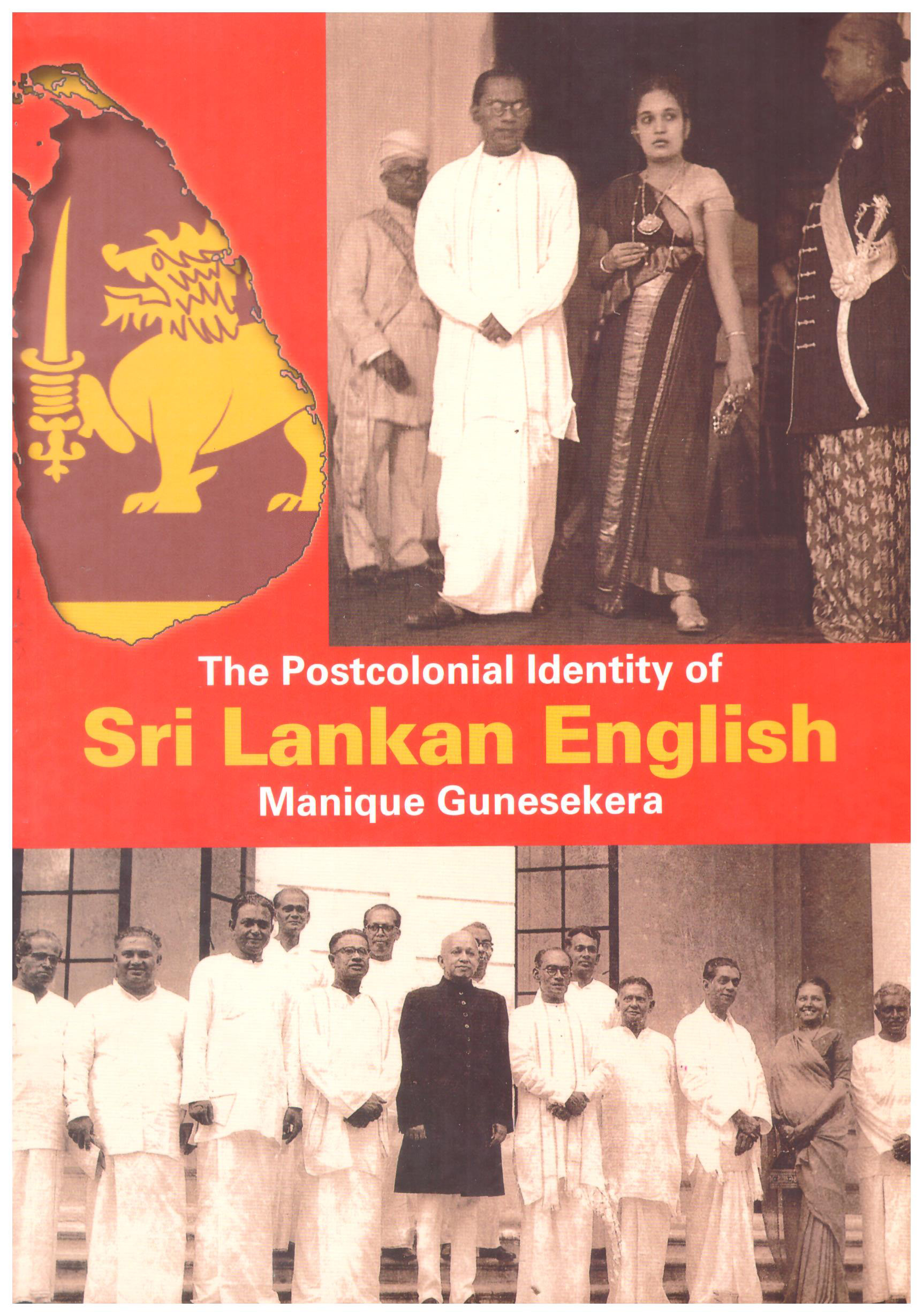 The Postcolonial Identity of Sri Lankan English 