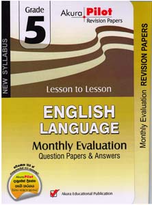 Akura Pilot Grade 5 English language Monthly Evaluation ( New Syllabus )