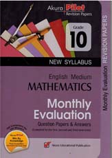 Akura Pilot Grade 10 Mathematics Monthly Evaluation ( New Syllabus )