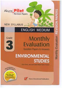 Akura Pilot Grade 3 Monthly Evaluation Environmrntal Studies Question Papers and Answers (New Syllabus)