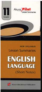 English Language Grade 11 : New Syllabus Lesson Summaries (Short Notes)