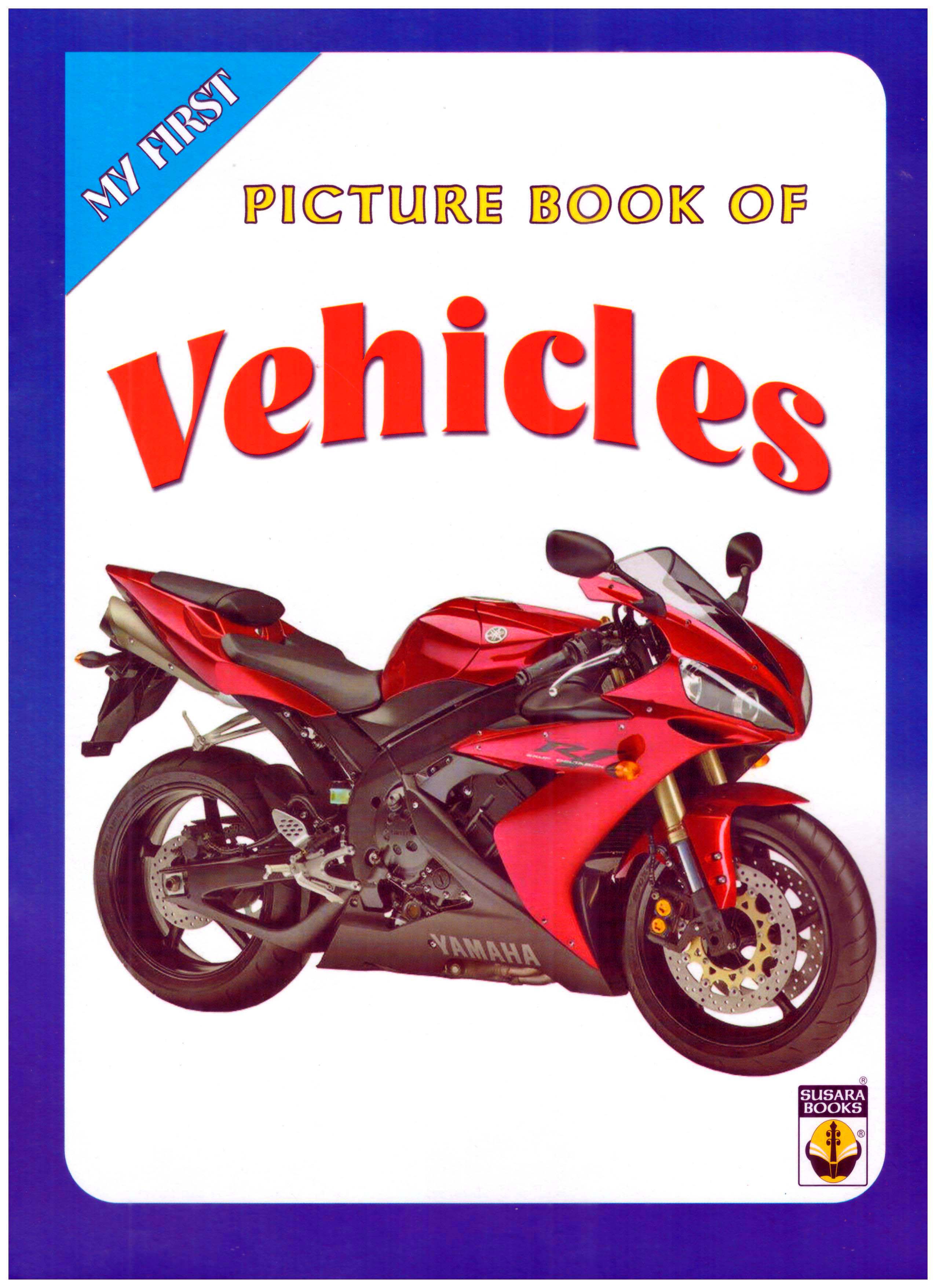 My First Picture Book of Vehicles