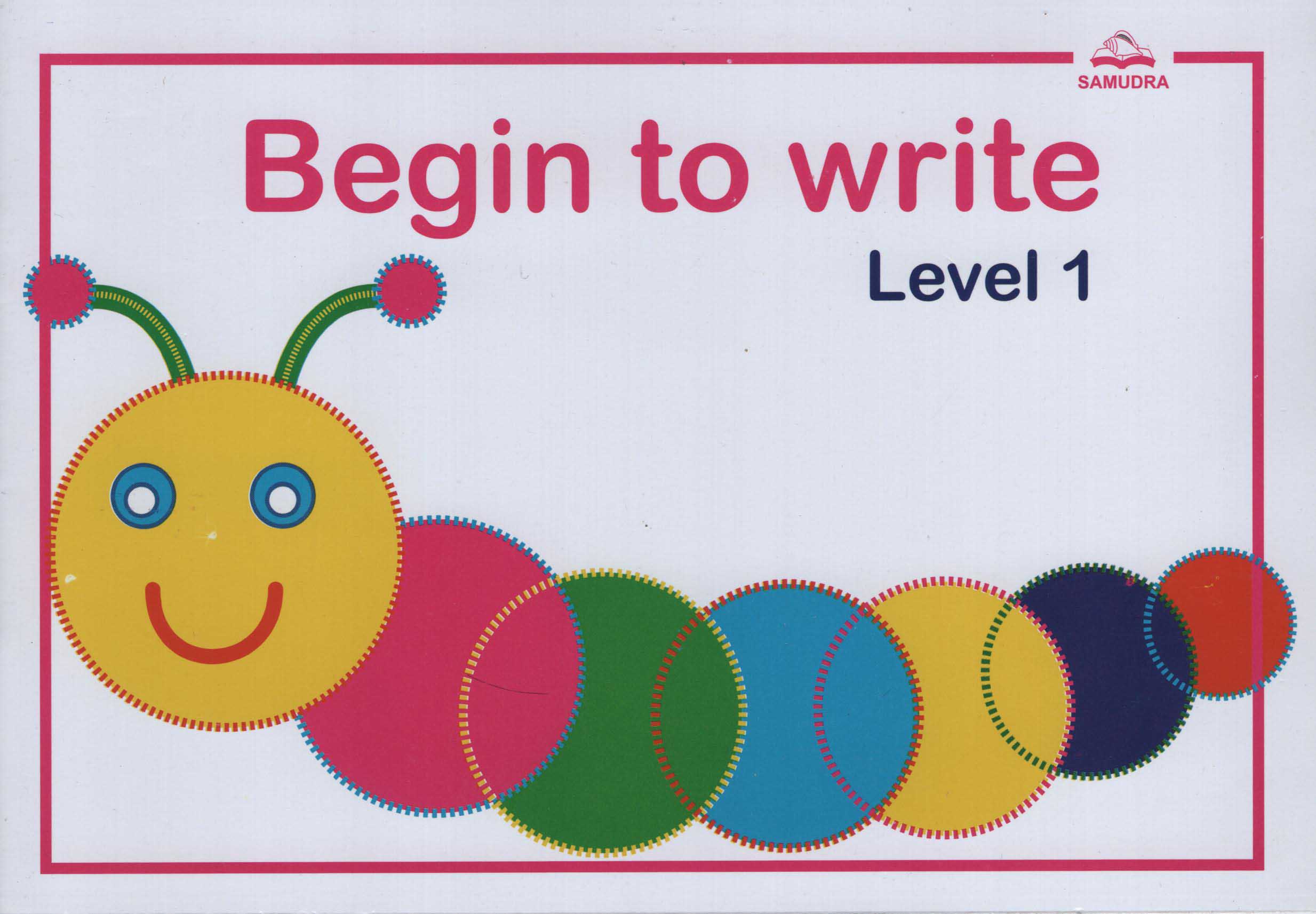 Begin to Write Level 1