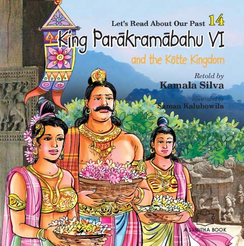 King Parakramabahu Vi And The Kotte Kingdom