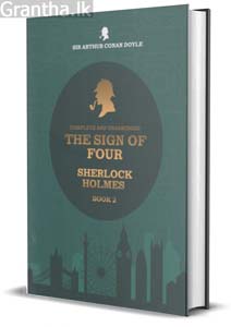 Complete And Unabridged The Sign Of Four Sherlock Holmees Book 2