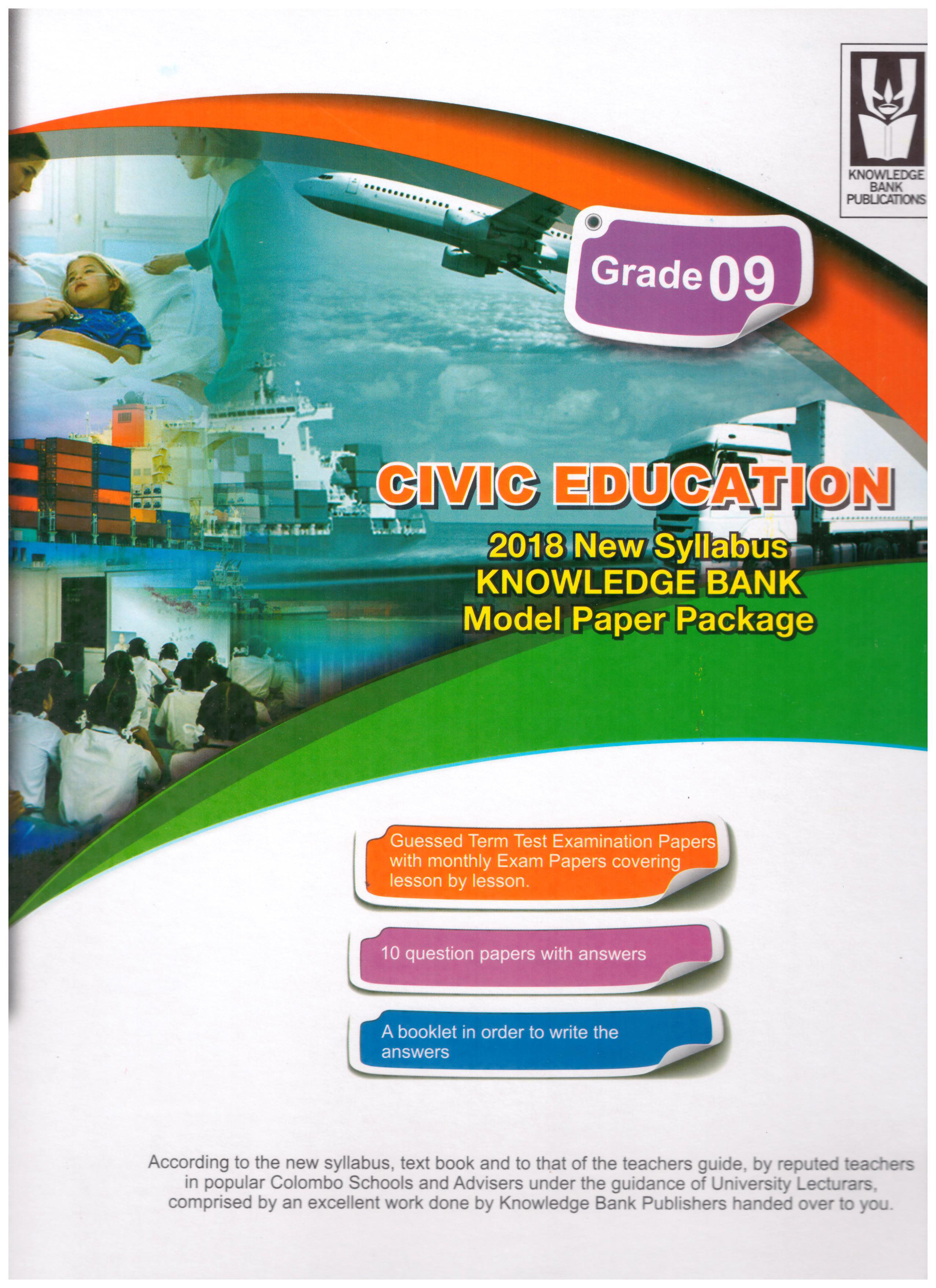 Knowledge Bank Civics Education Grade 9 Model Paper Package ( New Syllabus 2018 )