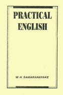 Practical English For Post Primary Classes and Public Examinations