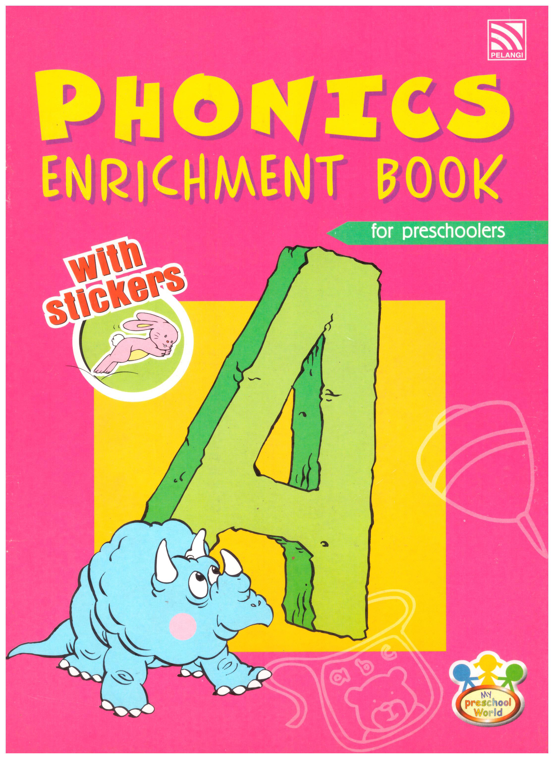 Pelangi Phonics Enrichment Book for Preschoolers A with Stickers