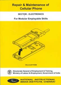Electronics - Repair & Maintenance of Cellular Phone For Modular Employable Skills