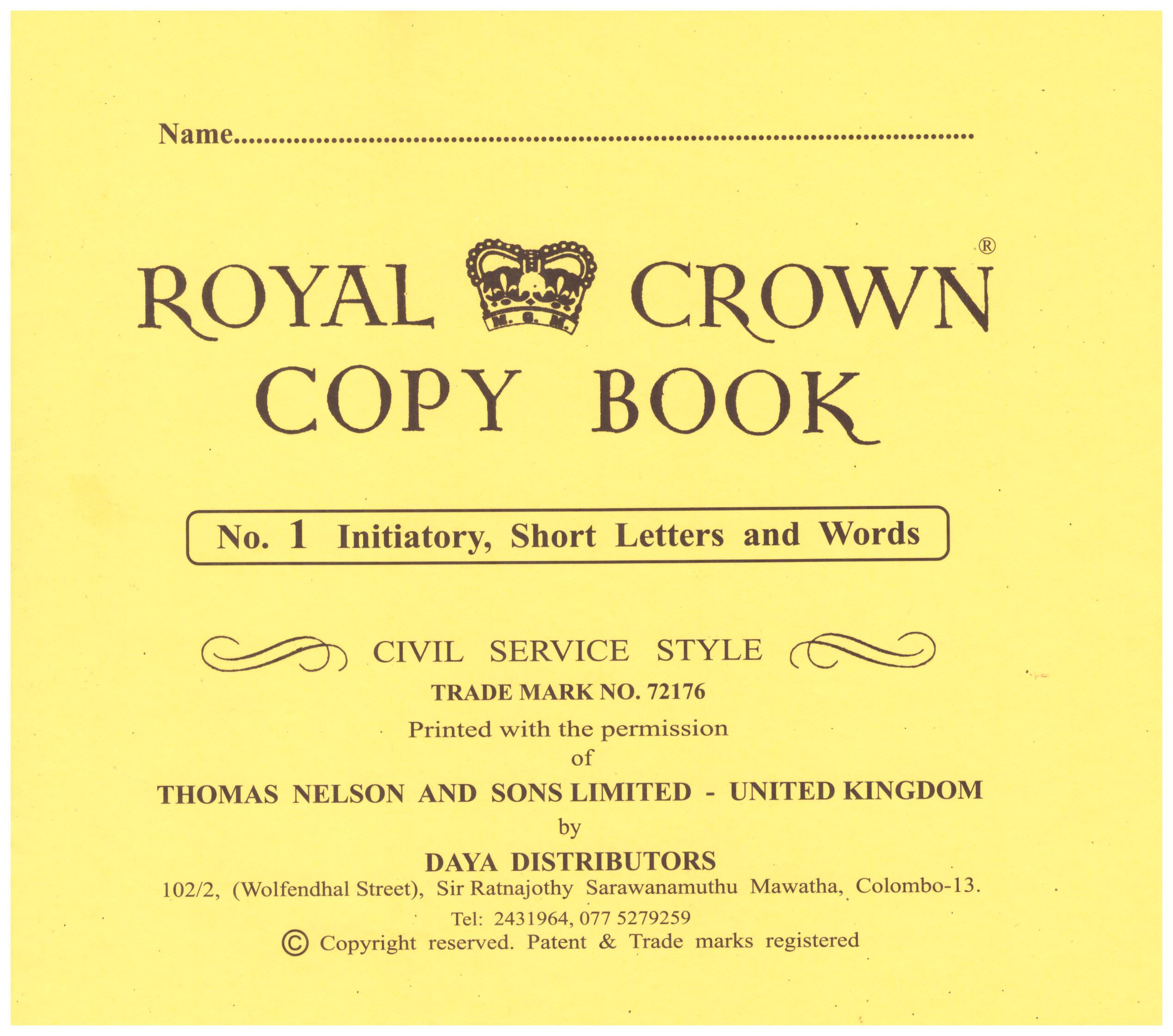 Royal Crown Copy Book No 1