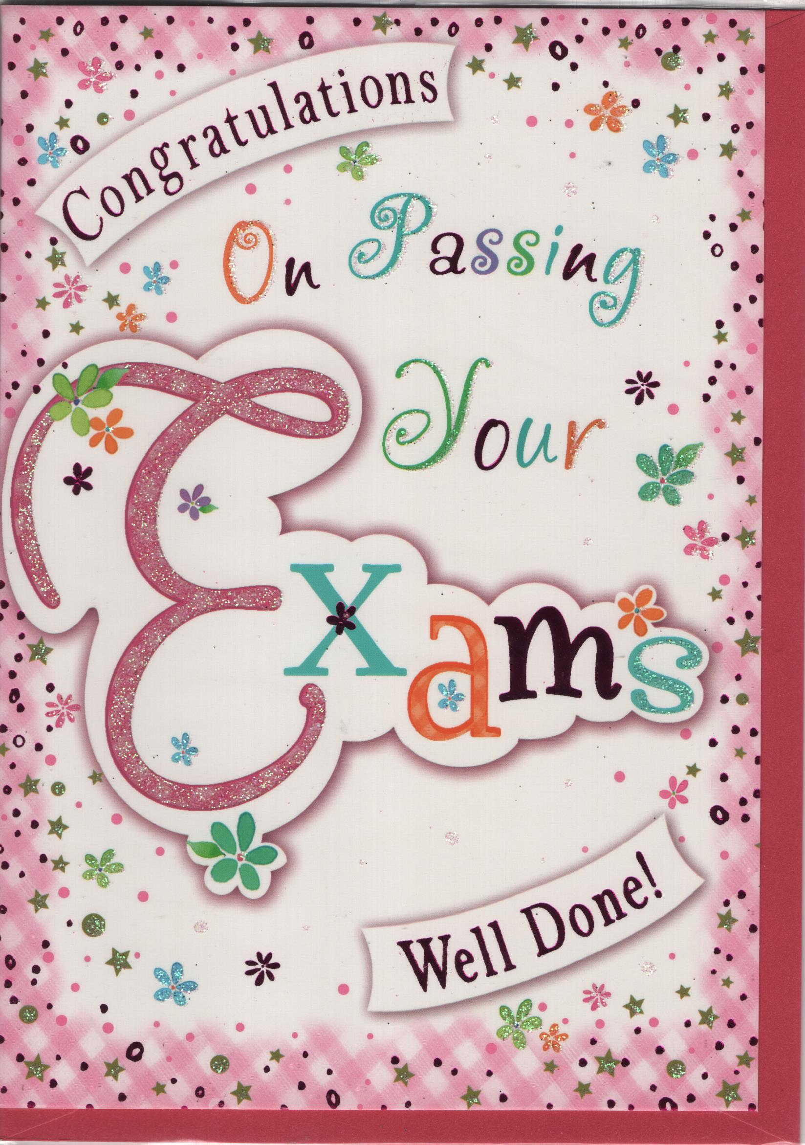 Congratulations on Passing Your Exams Well Done!