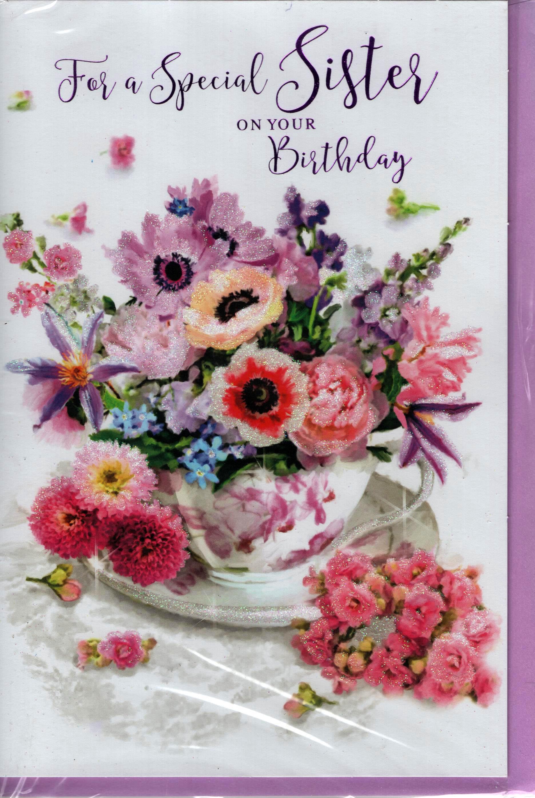 For a Special Sister On Your Birthday Greeting Card