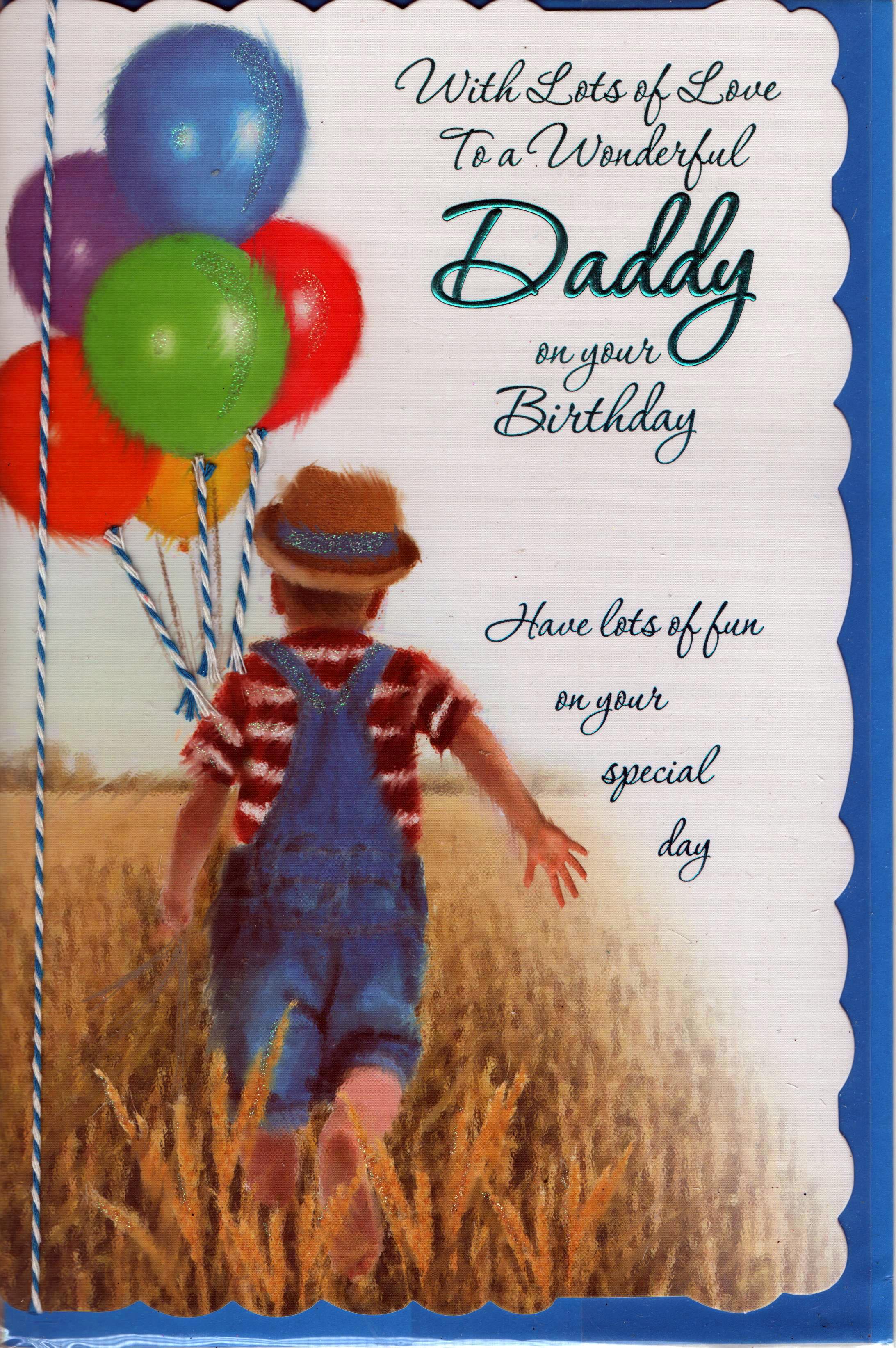 With Lots of Love to a Wanderful Daddy On Your Birthday