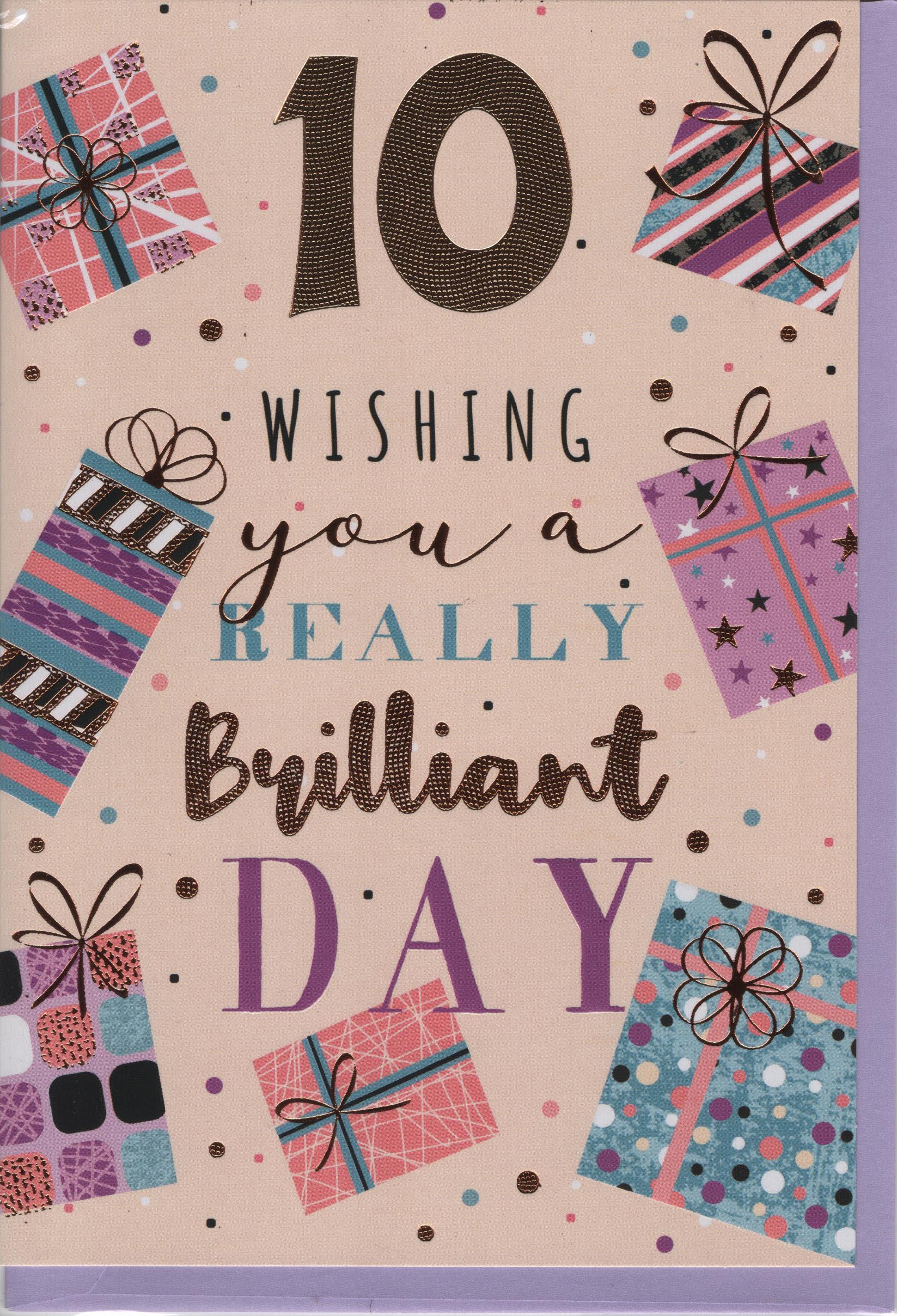 10 Wishing You a Really Brilliant Day