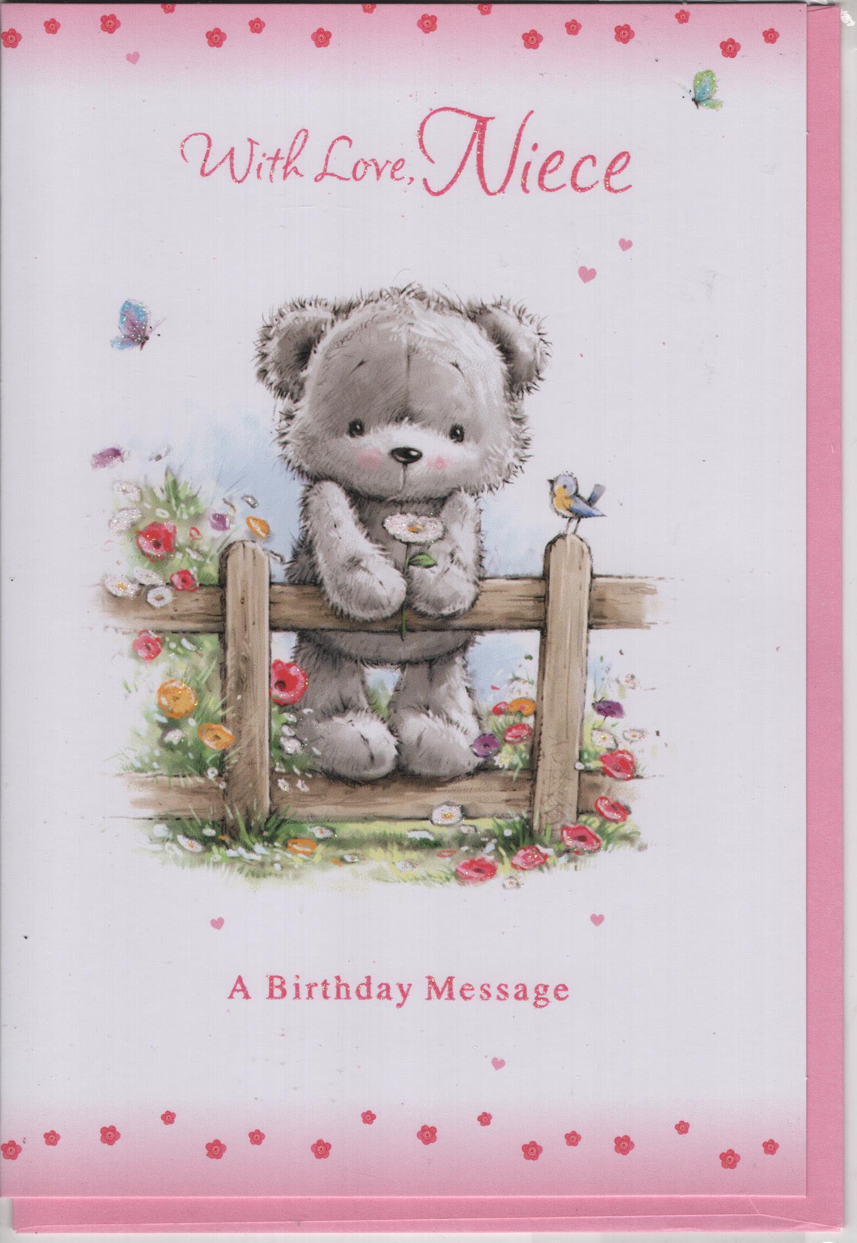 With Love Niece Wishing you everything that makes you happy