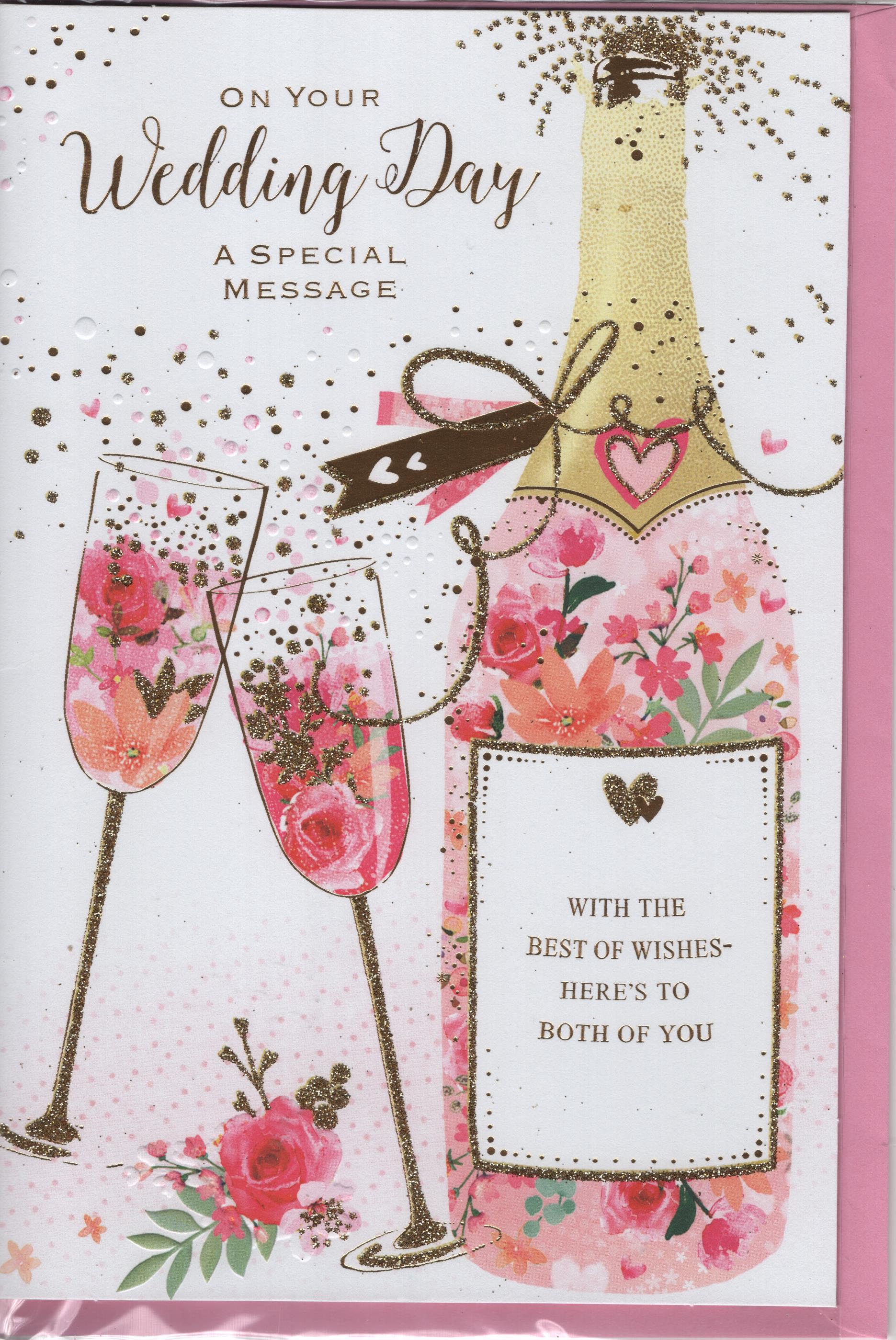 On Your Wedding Day a Special Message Heres to You