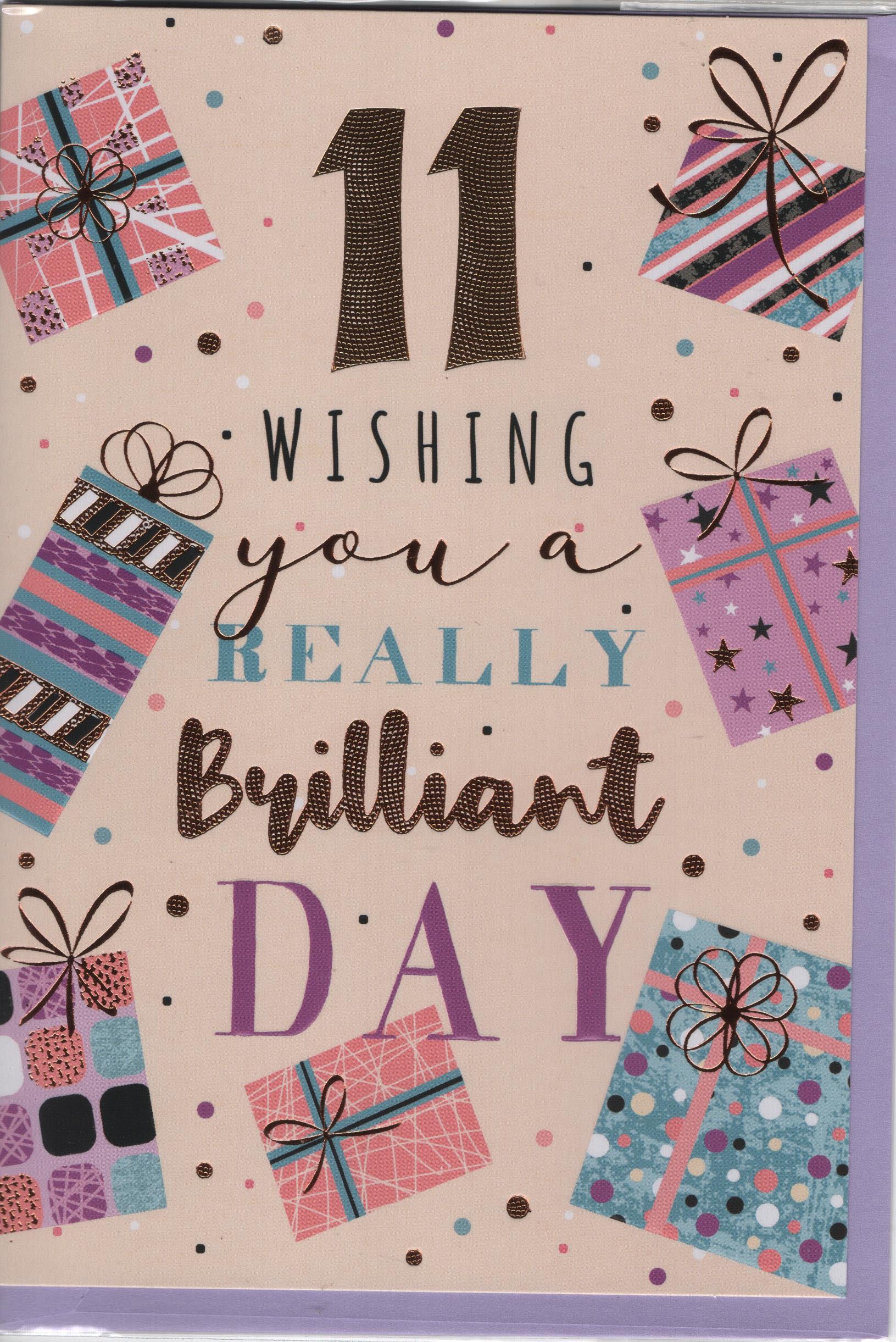 11 Wishing You a Really Brilliant Day