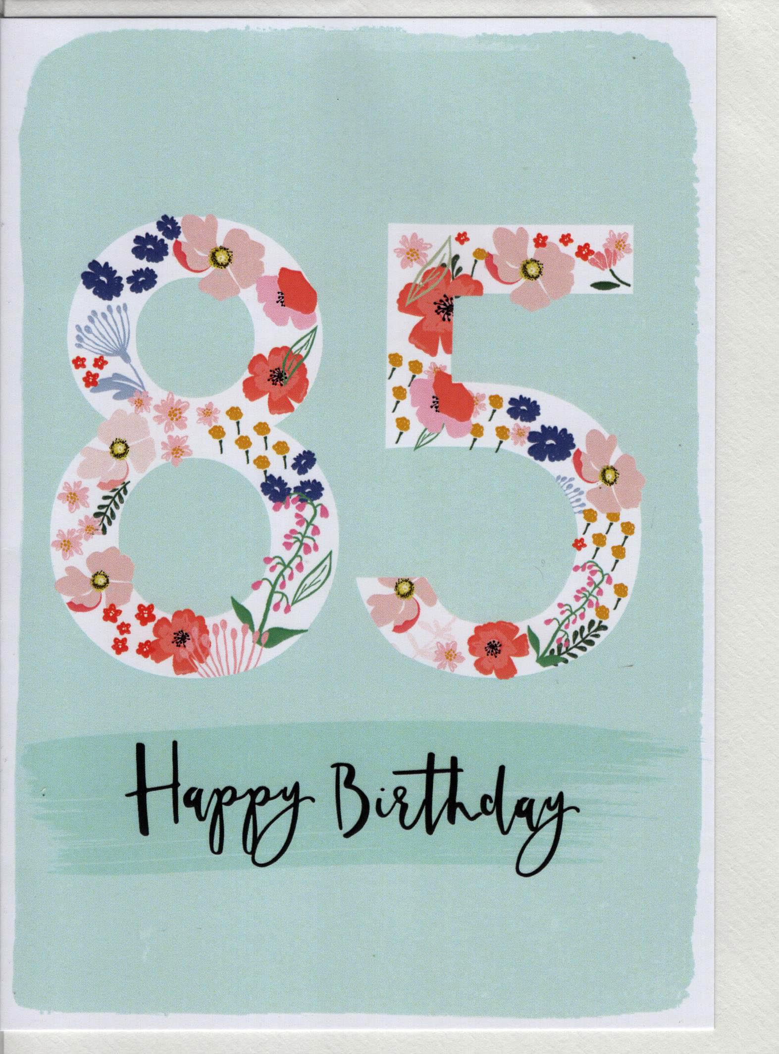 85 Happy Birthday