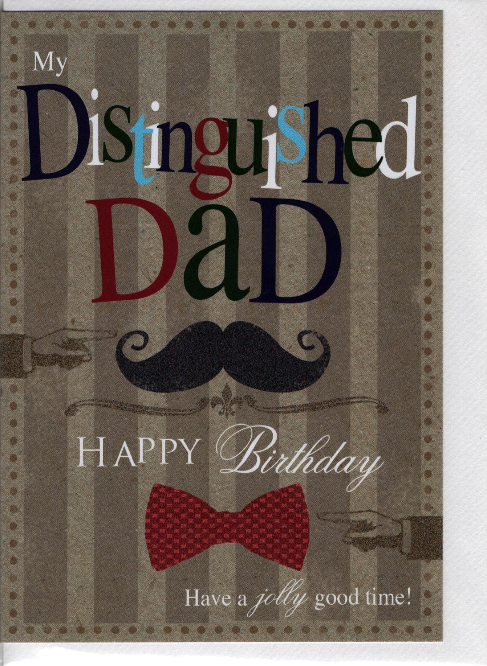 My Distinguished Dad Happy Birthday