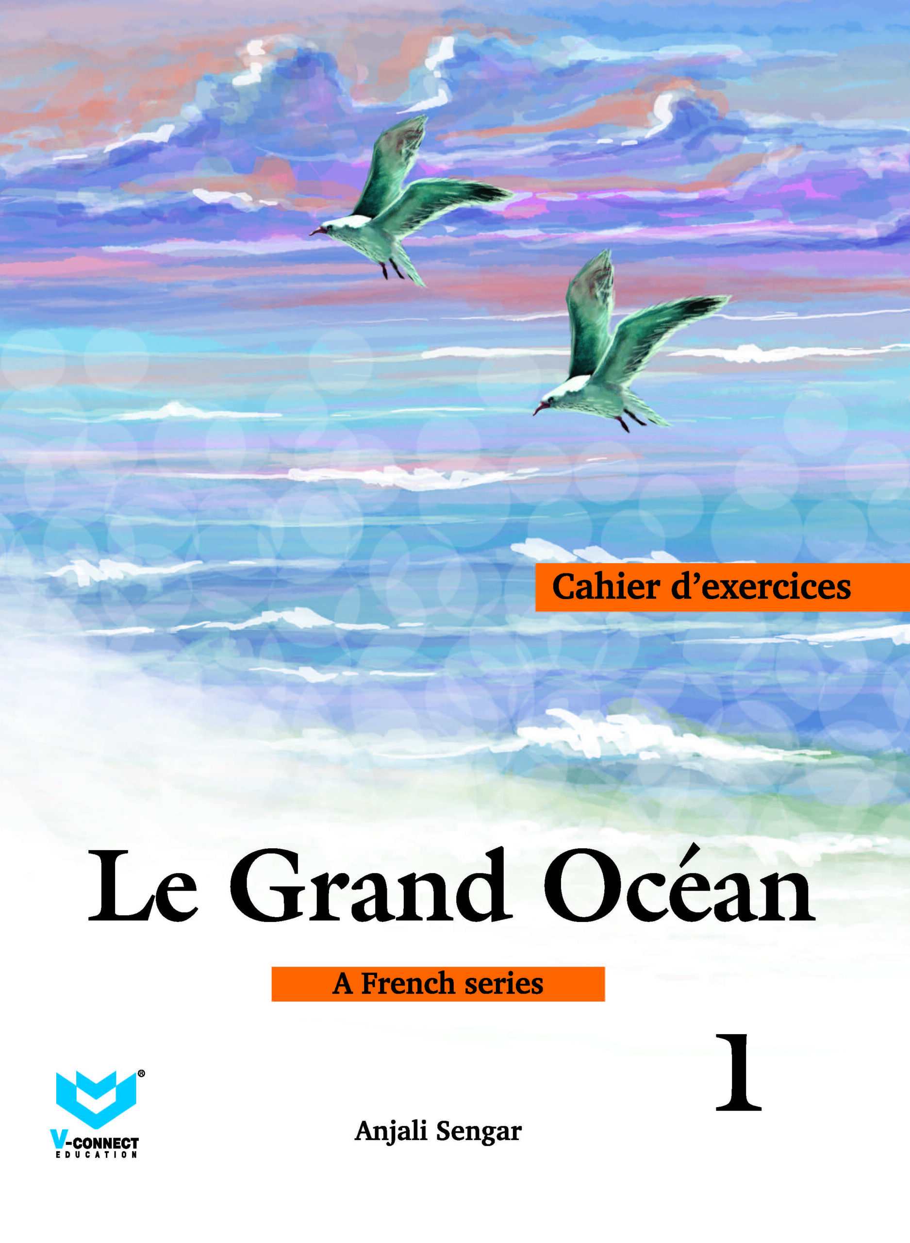 Le Grand Ocean Cahier d exercices 1