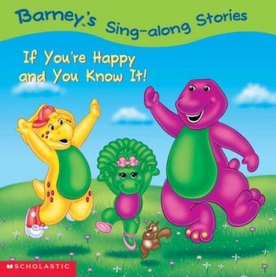 Barneys Sing along Stories: If Youre Happy and you Know it