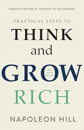 Practical Step To Think And Grow Rich