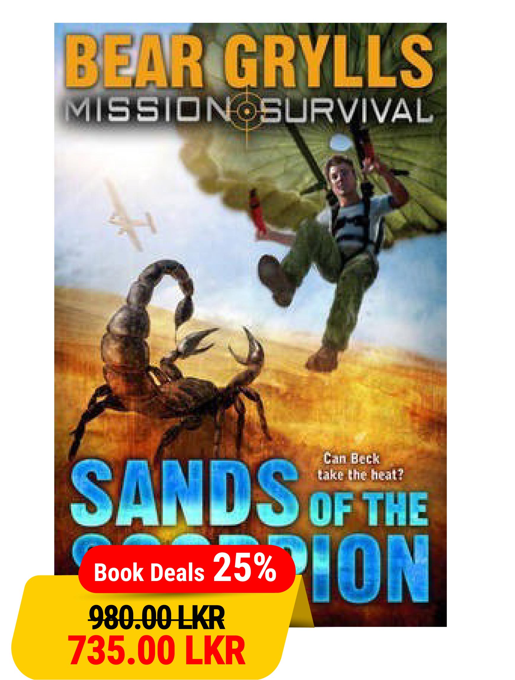 Mission Survival : Sands of The Scorpion #3