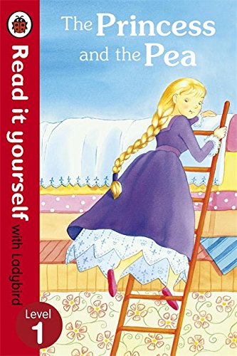 Read it Yourself With Ladybird The Princess and the Pea Level 1