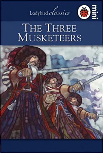 Ladybird Classics Mini : Three Musketeers