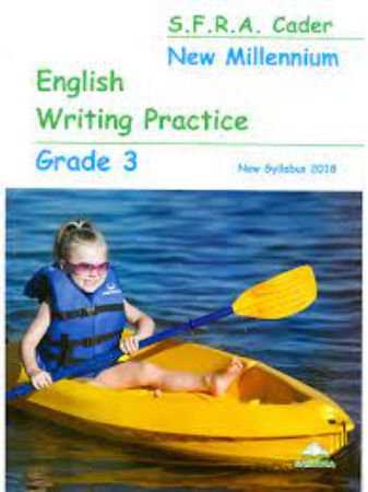 New Millennium English Writing Practice Grade 3 ( New Syllabus 2018 ) 