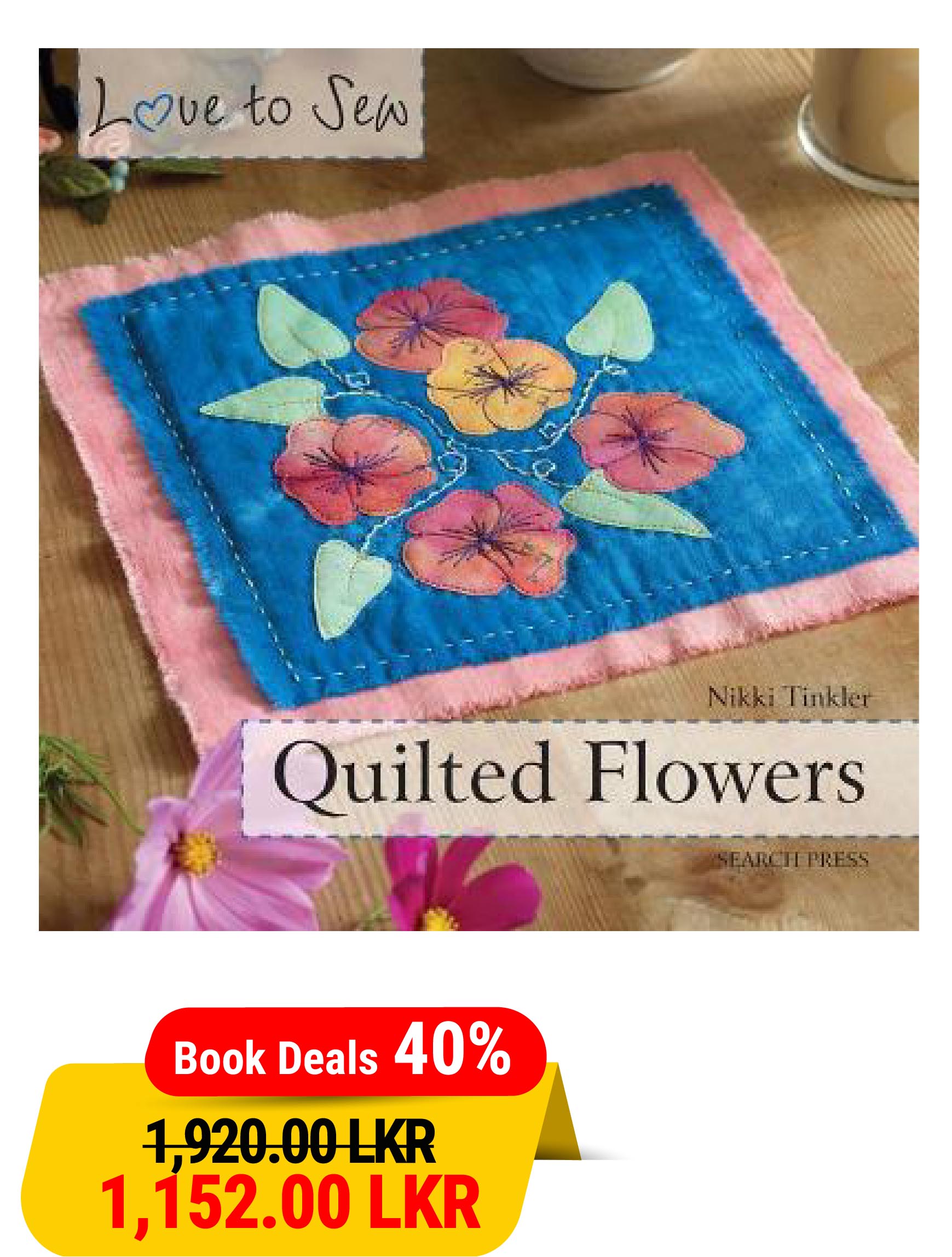 Love to Sew: Quilted Flowers