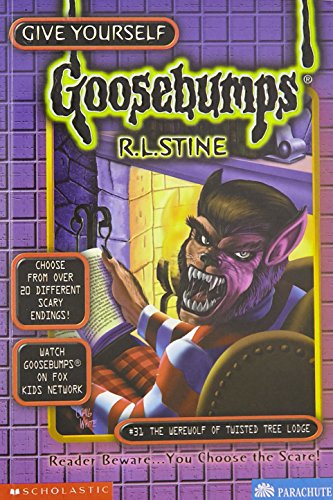 Goosebumps: The Werewolf Of Twisted Tree lodge #31