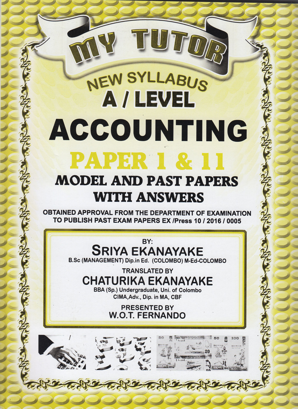 My Tutor A/L New Syllabus Accounting Paper 1 and 2 Model and Past Papers With Answers