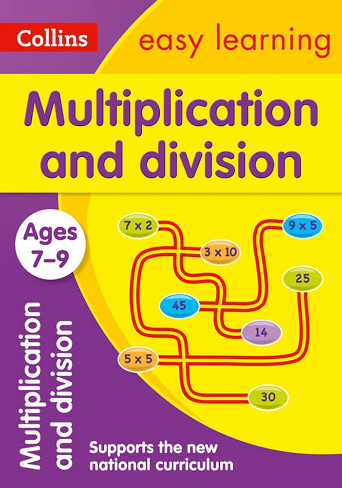 Collins Easy Learning Multiplication and Division ( Ages 7 - 9 )