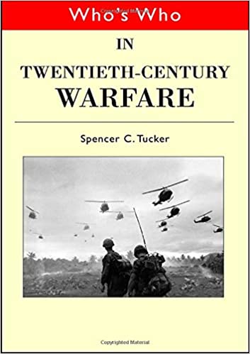 Whos Who in 20th Century Warfare