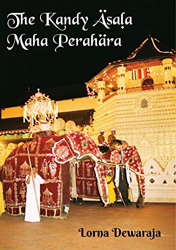 The Kandy Asala Maha Perahara