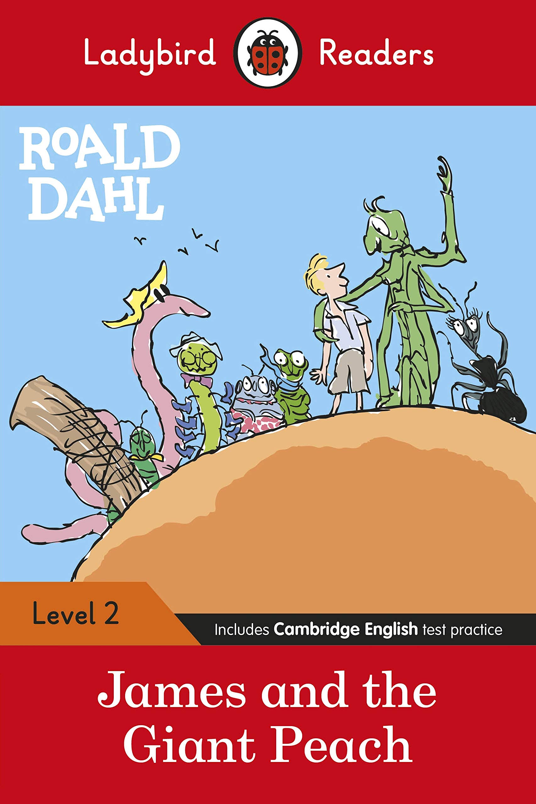 Ladybird Readers Level 2 : Roald Dahl - James and the Giant Peach