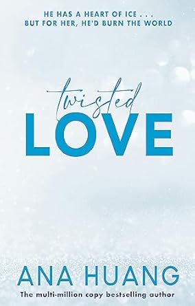 Twisted Love : A Grumpy Sunshine Romance