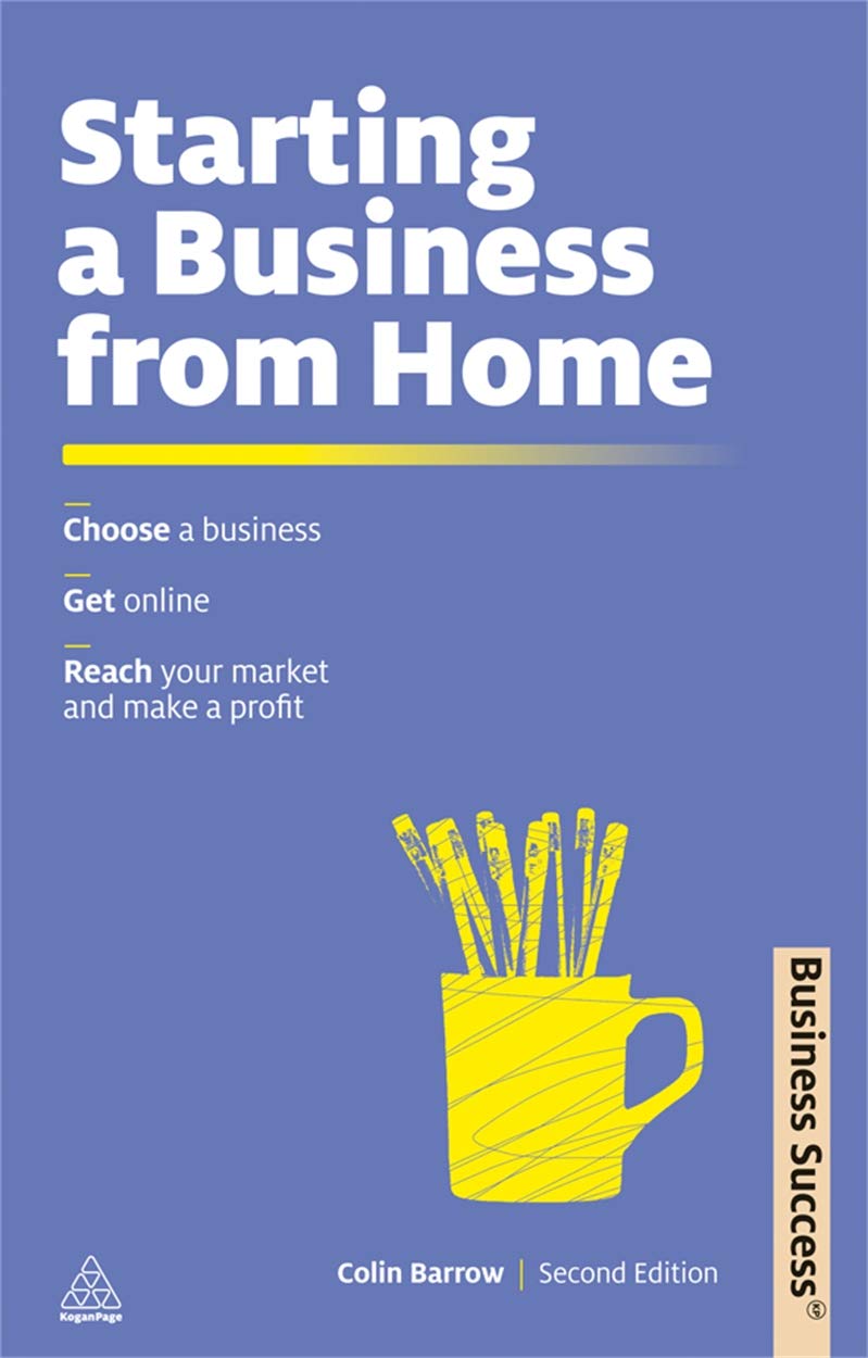 Business Success :Starting a Business from Home