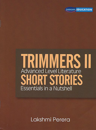 Trimmers 2 Advanced Level Literature Short Stories Essentials in a Nutshell