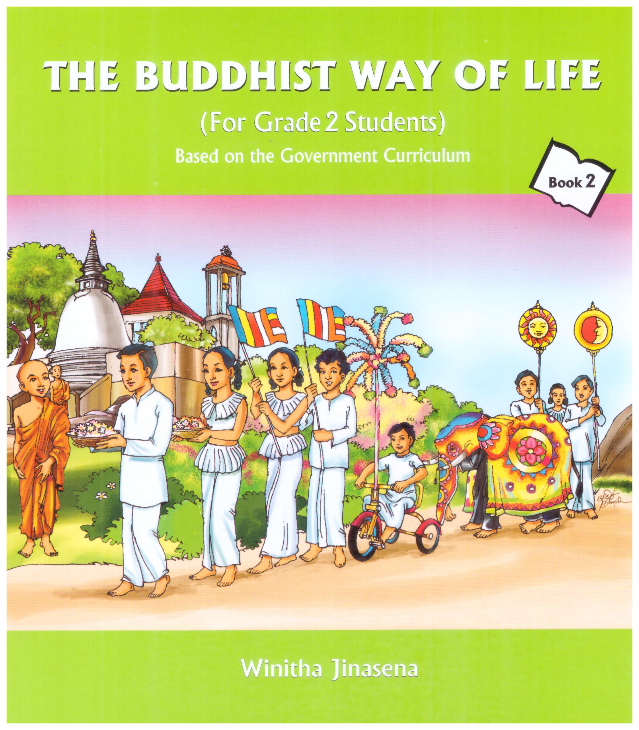 The Buddhist Way Of Life Grade - 02