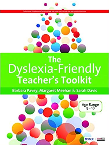 The Dyslexia-friendly Teacher's Toolkit