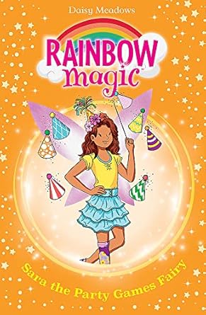 Rainbow Magic Sara the Party Games Fairy The Birthday Party Fairies Book 2