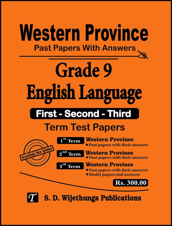 Western Province Grade 9 English Language First-Second-Third Term Test Papers 