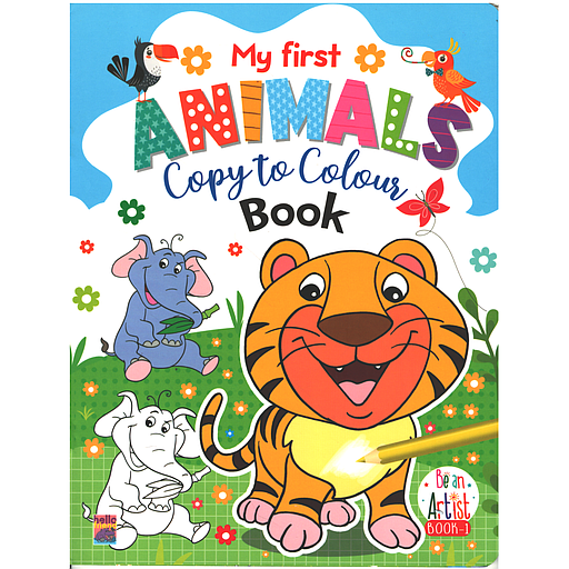 My First Animals Copy To Colour Book